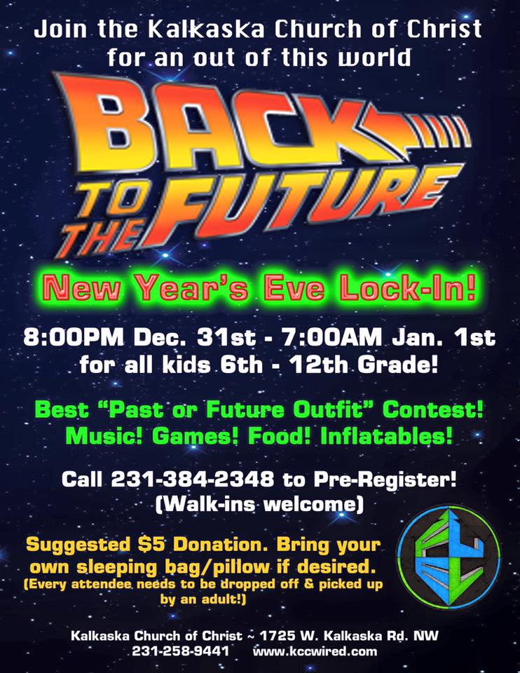 New Year's Eve Student LockIn Kalkaska Church of Christ