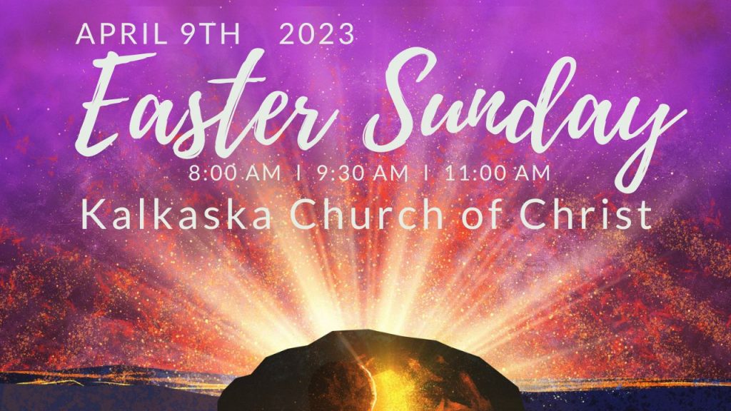 Easter Sunday at the Kalkaska Church of Christ