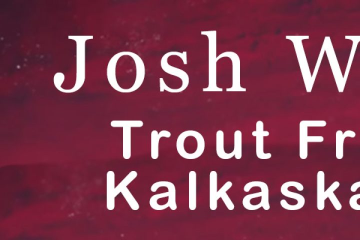Josh Wilson Trout Friday in Kalkaska, Michigan